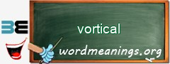 WordMeaning blackboard for vortical